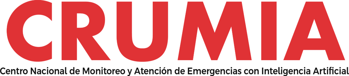 CRUMIA · Centro Nacional de Monitoreo y Atención de Emergencias con Inteligencia Artificial